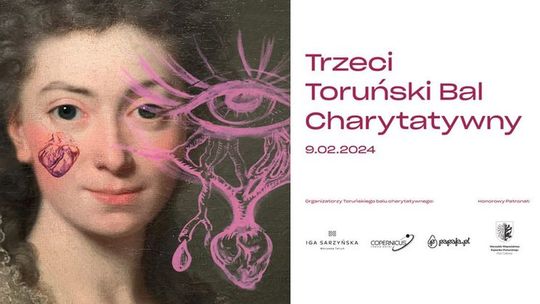 Trzeci Toruński Bal Charytatywny już niedługo (09.02.2024)